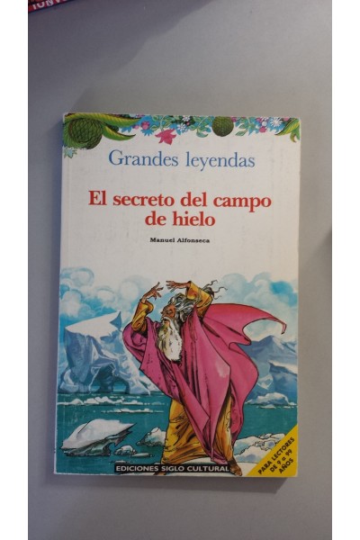 EL SECRETO DEL CAMPO DE HIELO